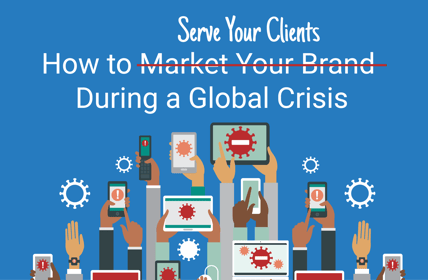 B2B Marketing During a Global Crisis
