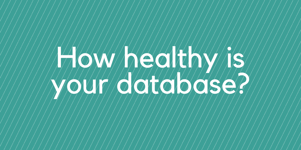 How healthy is your account and contact database?